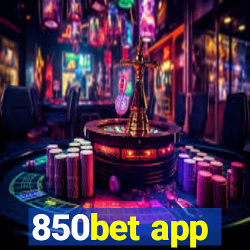 850bet app